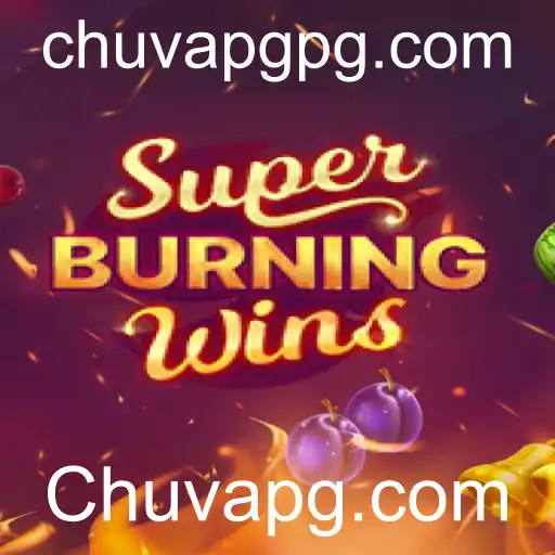 SuperBurningWins: Uma Aventura de Jogo Incrível